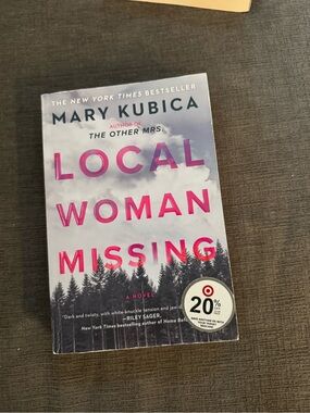 Local Woman Missing by Mary Kubica - Pink/Gray Cover